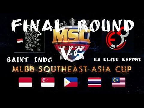 Saints Indo vs E8 Elite Esport Final Round : MSC Indonesia - Mobile Legends South East Asia Cup