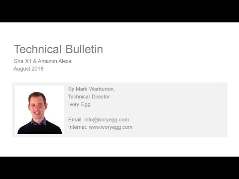 Gira X1 and Amazon Alexa Tech Bulletin August 2018