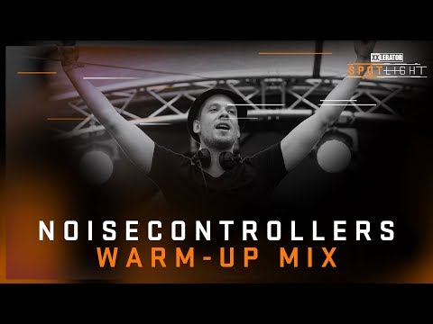 XXlerator Spotlight Noisecontrollers - Warm-up Mix by Noisecontrollers