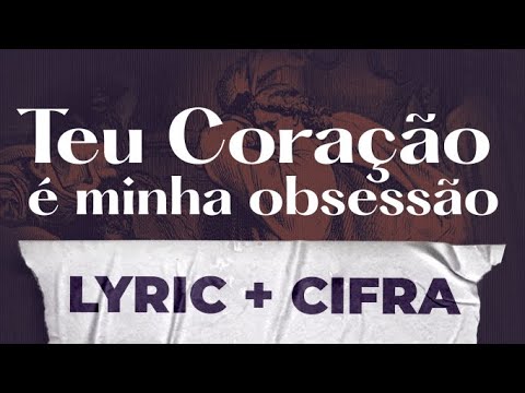 Teu Coração É Minha Obsessão - Thamires Garcia