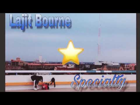 Lajit Bourne - Yo Answer