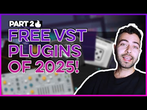 Best Free VST Plugins 2025 (Part 2)