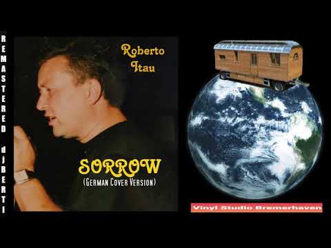 Roberto Itau - Sorrow (Gestern) (German Cover Version) (by djBERTI)
