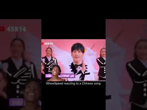 IShowSpeed reacting to a Chinese song (Remastered)