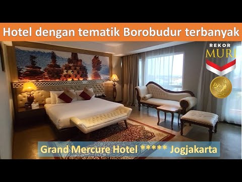 STAYCATION ASYIK! BANYAK ORNAMEN CANDI BOROBUDUR NYA! Grand Mercure Hotel Yogyakarta