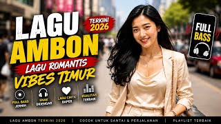 Download lagu ROMANTIC AMBON SONG EASTERN VIBES | Latest 2026 | Full Clear Bass | The Love Song I Was Looking For mp3 Download lagu ROMANTIC AMBON SONG EASTERN VIBES | Latest 2026 | Full Clear Bass | The Love Song I Was Looking For mp3