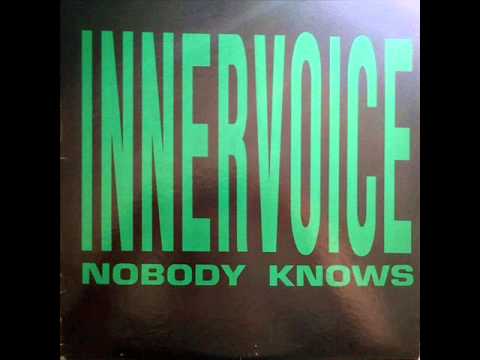 Innervoice - Nobody Knows