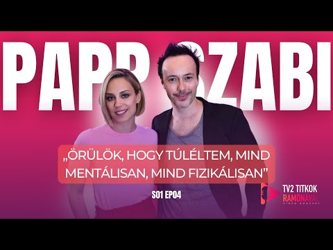Papp Szabi: „MÉG NEM TUDOK ERRŐL BESZÉLNI...” - TV2 Titkok Ramónával 1. évad 4. adás