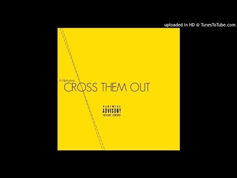 Lil Alphatee - Cross Them Out(Prod.by 15Knvckin)