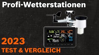 TOP–7. Die besten Profi-Wetterstationen. Test & Vergleich 2024 | Deutsch