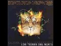 Los Tigres del Norte - El Engaño & Tiempos de Ayer