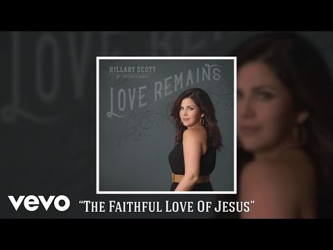 The Faithful Love Of Jesus (Audio)