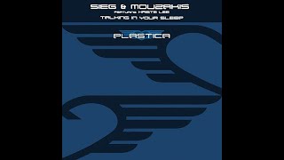 Sieg & Mouzakis Feat. Kriste Lee - Talking In Your Sleep (S & M Main Pass)