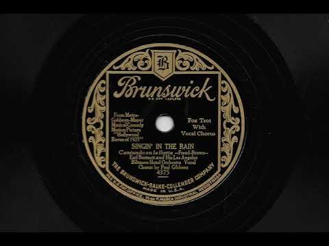 Singin' In The Rain - Earl Burtnett and His Los Angeles Biltmore Hotel Orchestra - 1929