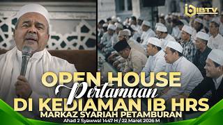 Download lagu OPEN HOUSE PERTAMUAN DI KEDIAMAN IB HRS | AHAD 2 SYAWWAL 1447 H 22 MARET 2026 M mp3