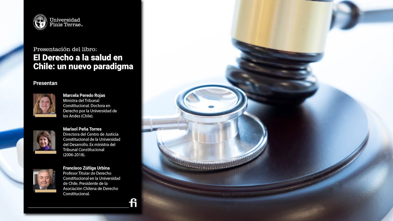Presentación del libro: “El derecho a la salud en Chile: un nuevo paradigma”