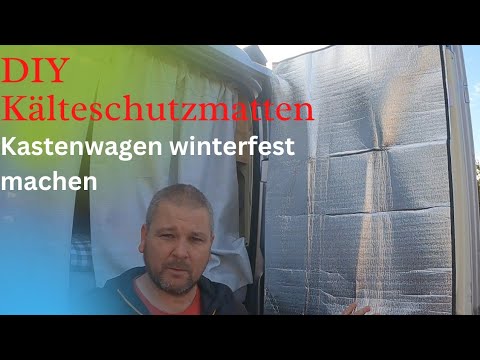 Making your van winter-proof - Insulation - DIY cold protection