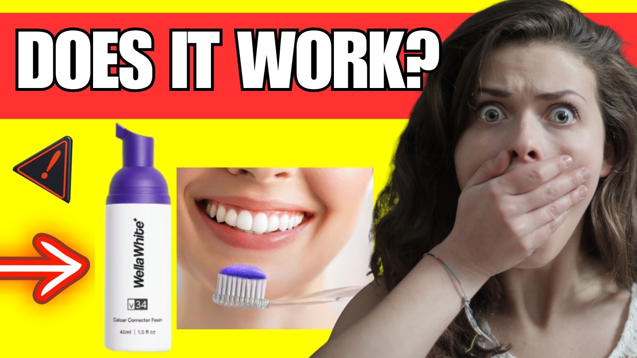🔥 WELLA WHITE TEETH WHITENING FOAM - Reviews And Complaints - My Honest Review!
