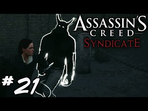 Ghost Hunt - Assassin's Creed Syndicate Playthrough Part 21