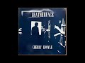 LEATHERFACE – 04 Ghetto