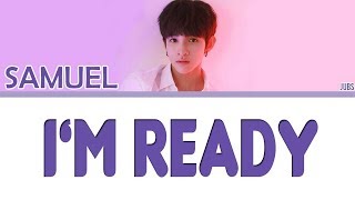 Como Cantar I'm Ready - Samuel (Letra Simplificada)