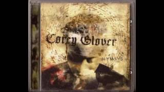 Only Time Will Tell -  Corey Glover