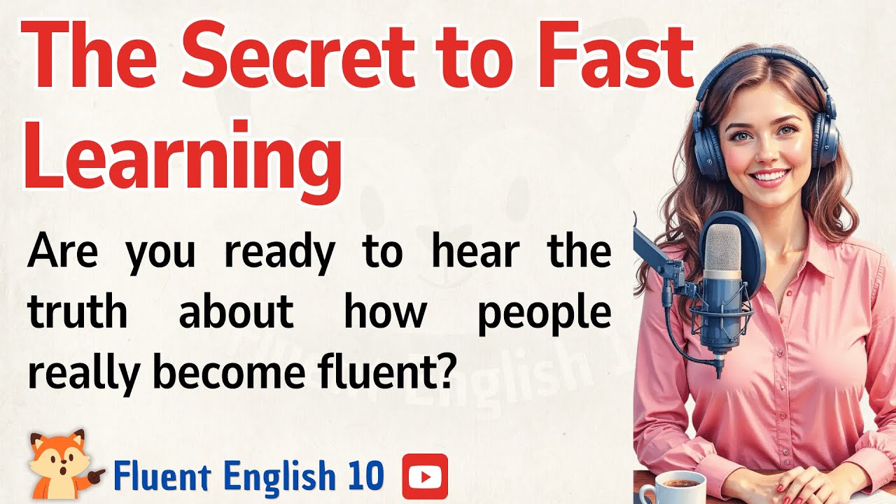 What is the Secret to Learning English Quickly?