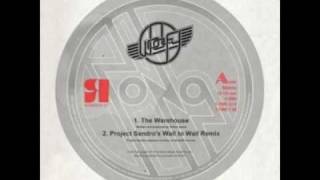 Woolfy -The Warehouse (Project Sandro's Wall To Wall Remix)