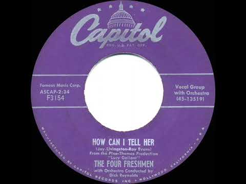 1955 Four Freshmen - How Can I Tell Her