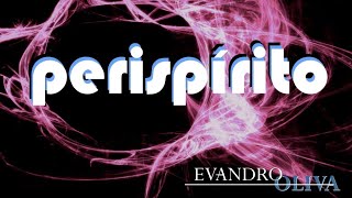 PERISPÍRITO