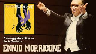 Ennio Morricone - Passeggiata Notturna - EnnioMorricone