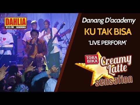 DANANG D'ACADEMY - KU TAK BISA  'LIVE PERFORM' #TCLSENSATION