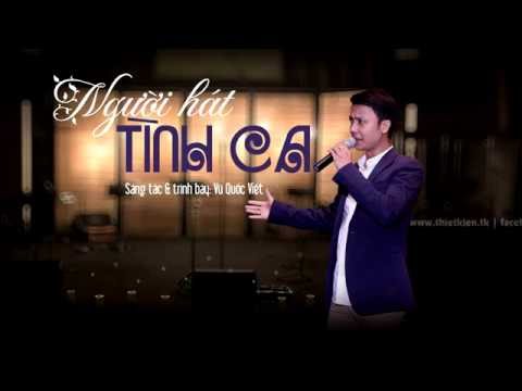 Người hát tình ca - Vũ Quốc Việt
