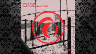 AnGy KoRe - El Guapo De La Ciudad (Original Mix) [KOMBINATION RESEARCH]