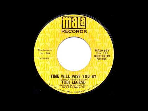 Time Will Pass You By - Tobi Legend (Northern Soul)