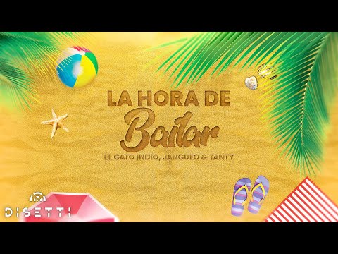 El Gato Indio, Jangueo & Tanty - La Hora De Bailar (Visualizer)
