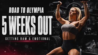 GETTING RAW & EMOTIONAL | 5 WEEKS OUT