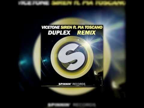 Vicetone - Siren ft. Pia Toscano (DupleX Remix)