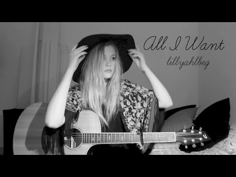 All I Want - Kodaline (Cover by Lilly Ahlberg)