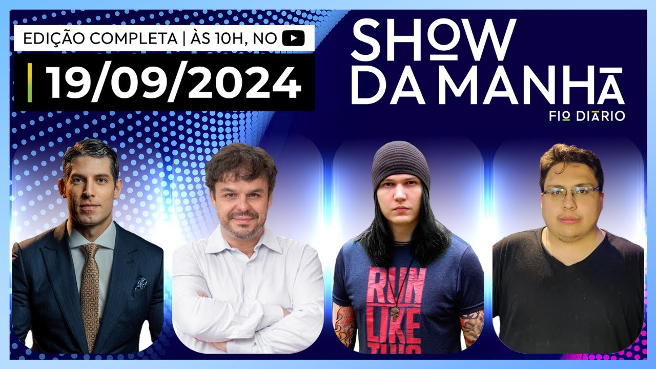 SHOW DA MANHÃ - MARCO ANTÔNIO COSTA, ADRILLES, TRAGICÔMICO E DANIEL MIORIM - 19/09/2024