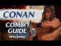 Conan Combo Guide Mortal Kombat 1