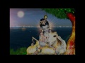 He Deva He Dayita He Bhuvanaika Bandhu