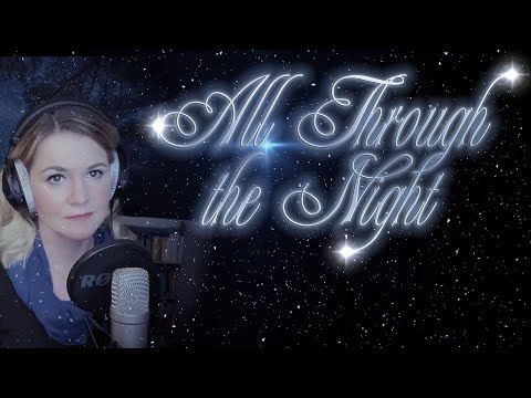 "All Through the Night" (Welsh Carol, with Lyrics) | Nicole Yvonne Poths
