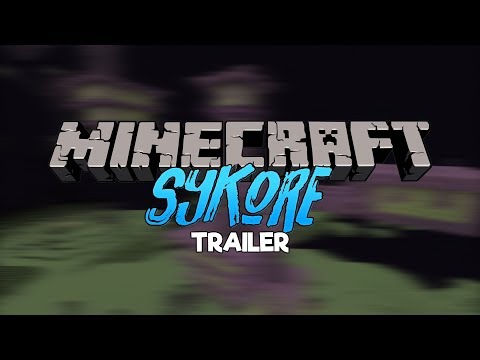 Minecraft SyKore - Trailer