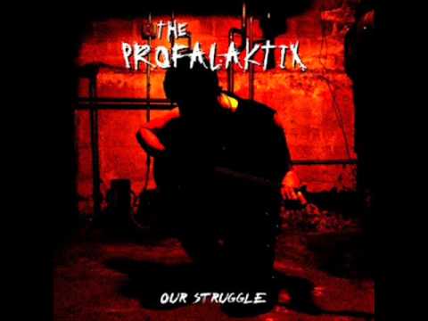 The Profalaktix - The Exploited