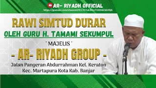 Download lagu GURU TAMAMI, RAWI SIMTUD DURAR AL- HABSYI | MAJELIS AR- RIYADH GROUP KERATON MARTAPURA mp3 Download lagu GURU TAMAMI, RAWI SIMTUD DURAR AL- HABSYI | MAJELIS AR- RIYADH GROUP KERATON MARTAPURA mp3