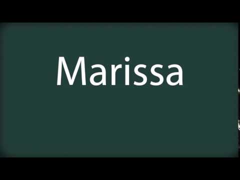 How to pronounce Marissa