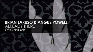 Brian Laruso & Angus Powell - Already There