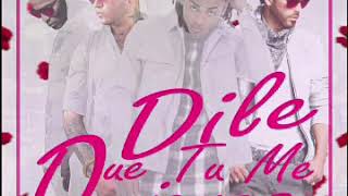 Dile que tu me quieres remix ft ozuna yandel farruko arcangel