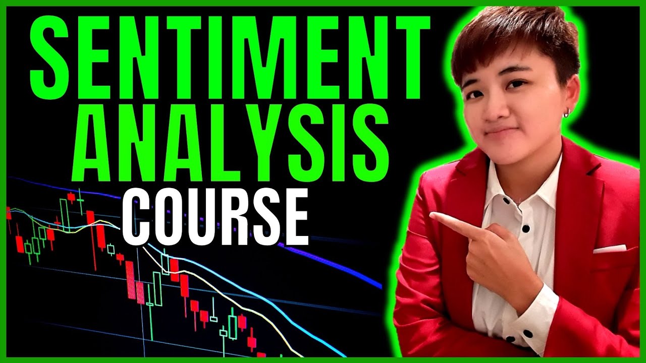 Ultimate Sentiment Analysis Course for Traders